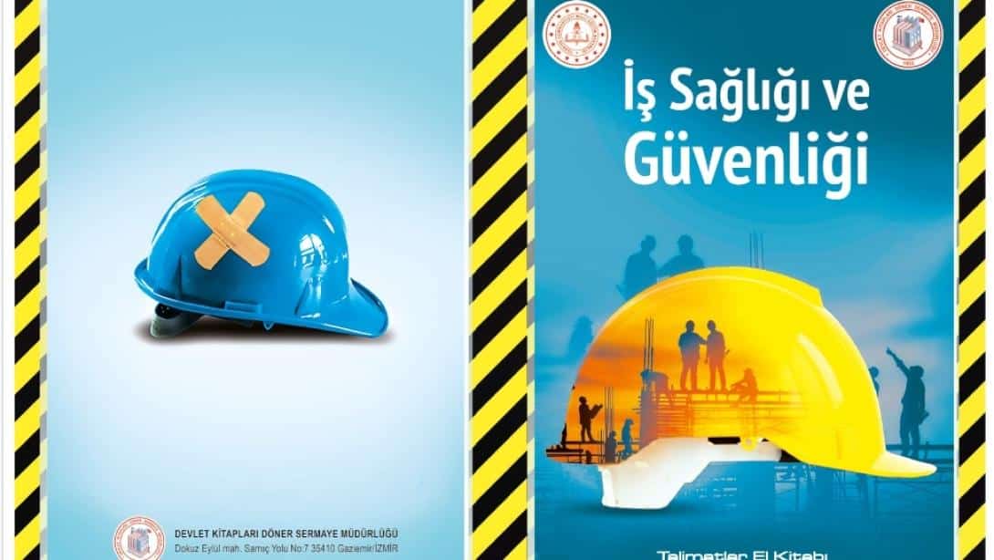 İş Sağlığı ve Güvenliği Talimatlar El Kitabı 